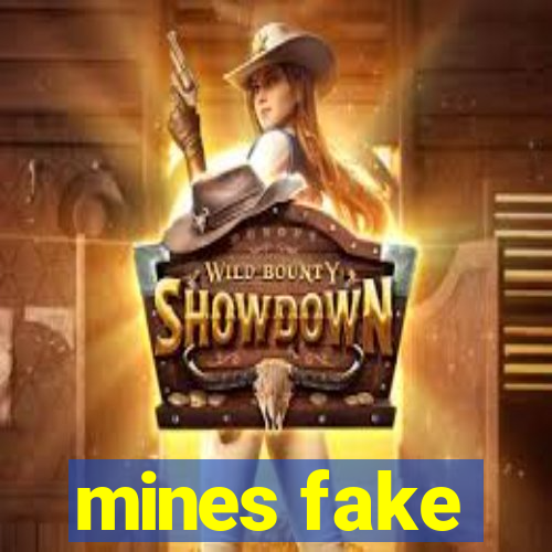 mines fake